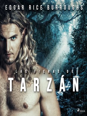 cover image of Las fieras de Tarzán--Dramatizado